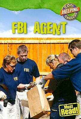 FBI Agent by Geoffrey M. Horn