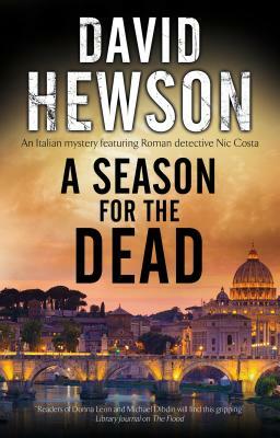 A Season for the Dead by David Hewson