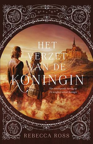 De terugkeer van de koningin 1 by Rebecca Ross