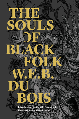 The Souls of Black Folk by W.E.B. Du Bois