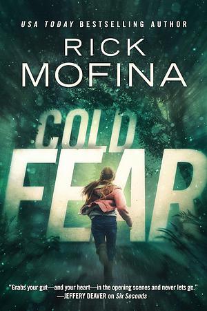 Cold Fear by Rick Mofina