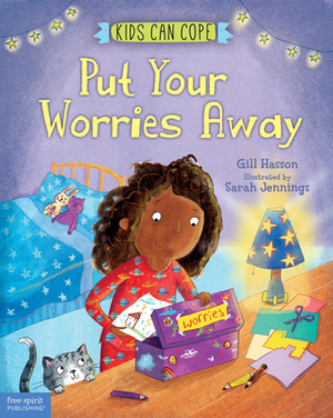 Put Your Worries Away by Gill Hasson
