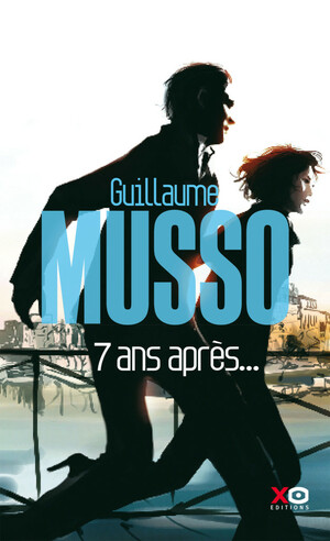 Seven years later by Guillaume Musso