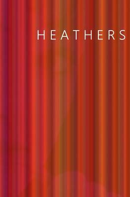 Heathers by Lucy Middlemass, E. R. McTaggart