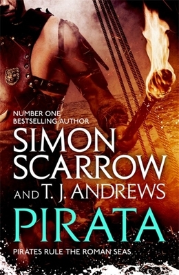 Pirata by Simon Scarrow, T. J. Andrews