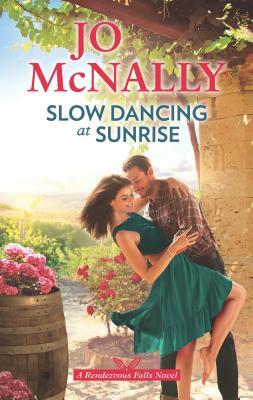 Slow Dancing at Sunrise by Jo McNally