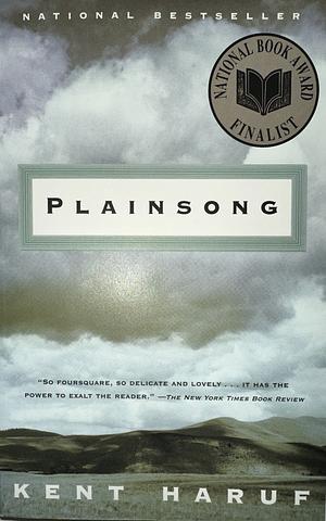 Plainsong by Kent Haruf