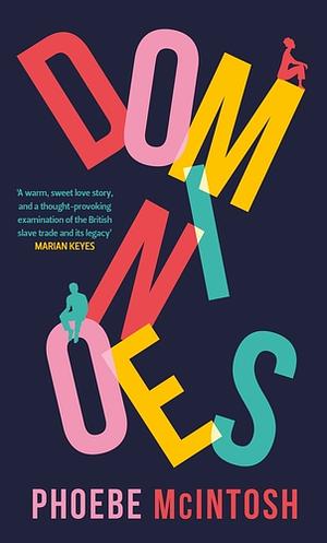 Dominoes by Phoebe McIntosh