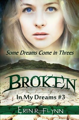 Broken by Erin R. Flynn