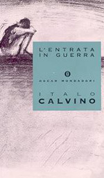 L'entrata in guerra by Italo Calvino