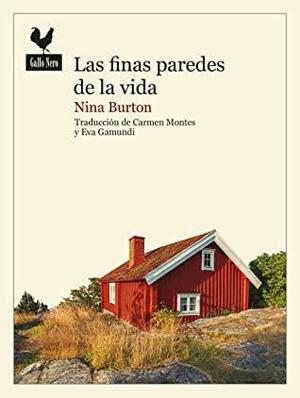 Las finas paredes de la vida by Nina Burton