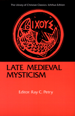 Late Medieval Mysticism by 