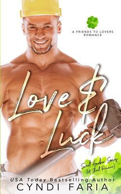 Love & Luck by Cyndi Faria