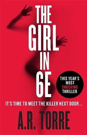 The Girl in 6E by A.R. Torre