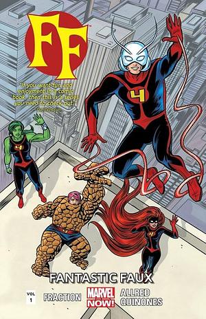 FF, Volume 1: Fantastic Faux by Mike Allred, Matt Fraction, Laura Allred, Joe Quiñones