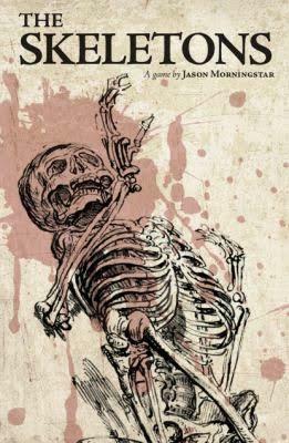 The Skeletons by Jason Morningstar