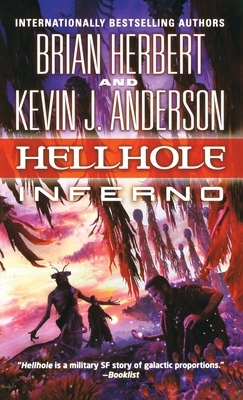 Hellhole Inferno by Brian Herbert, Kevin J. Anderson