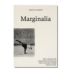 Marginalia by Carlos Yushimito