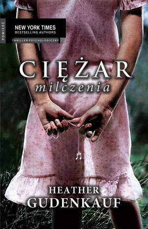 Ciężar milczenia by Heather Gudenkauf