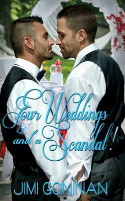 Four Weddings and A Scandal! by Jimi Goninan