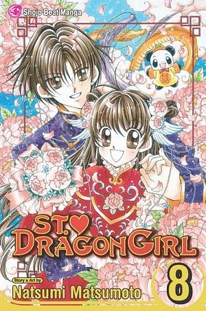 St. Dragon Girl, Vol. 8 by Natsumi Matsumoto