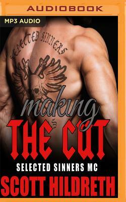 Making the Cut by Scott Hildreth