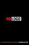 No Logo: El poder de las marcas by Naomi Klein, Alejandro Jockl