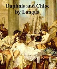 Daphnis and Chloe by Longus