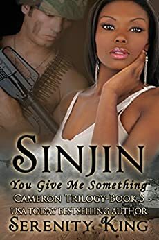 Sinjin: You Give Me Something by Serenity King