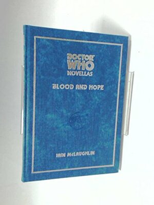 Blood and Hope by Iain McLaughlin, Walter Howarth, John Ostrander