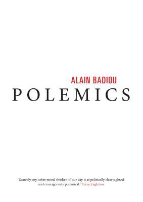 Polemics by Alain Badiou