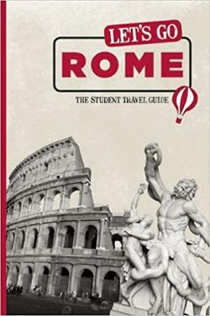 Let's Go Rome: The Student Travel Guide by Perseus