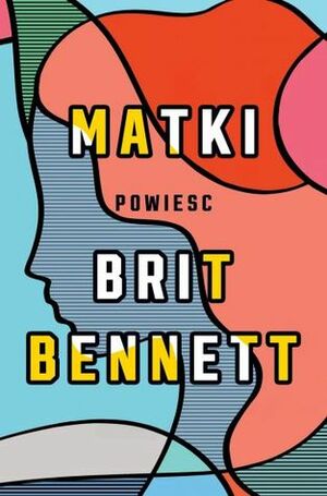 Matki by Brit Bennett