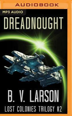 Dreadnought by B.V. Larson