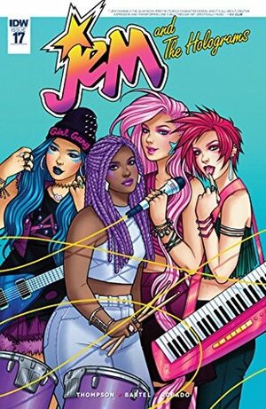 Jem and the Holograms #17 by Kelly Thompson, Jen Bartel