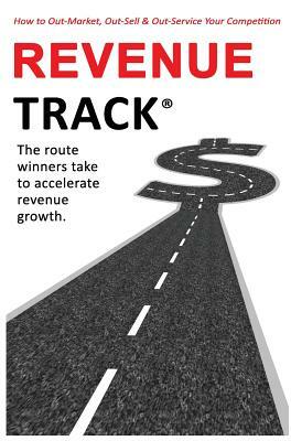 Revenue Track by John O'Gorman, Ray Collis