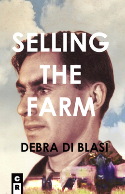 Selling the Farm by Debra Di Blasi