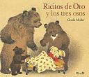 Ricitos de Oro y los tres osos by Gerda Muller