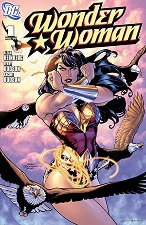 Wonder Woman (2006-2011) #1 by Allan Heinberg