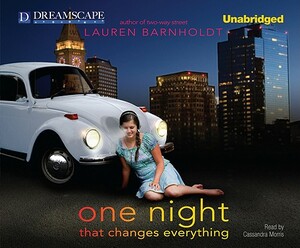 One Night That Changes Everything by Lauren Barnholdt