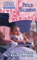 Only the Nanny knows For Sure (Born in the USA, #21) by Phyllis Halldorson