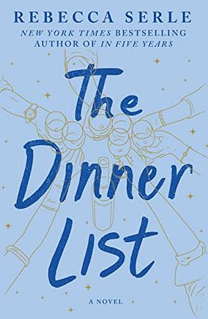 The Dinner List by Rebecca Serle