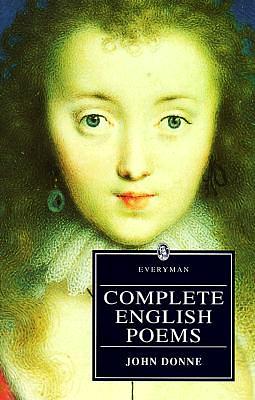 The Complete English Poems by John Donne