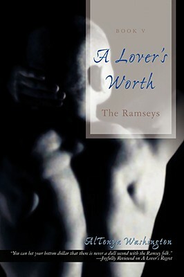 A Lover's Worth: The Ramseys by Altonya Washington