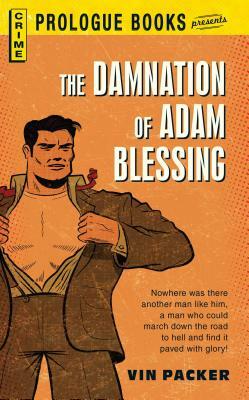 The Damnation of Adam Blessing by Vin Packer