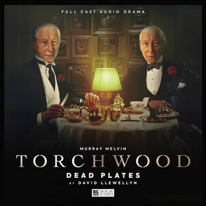 Torchwood: Dead Plates by David Llewellyn