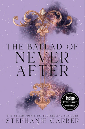 The Ballad of Never After by Stephanie Garber