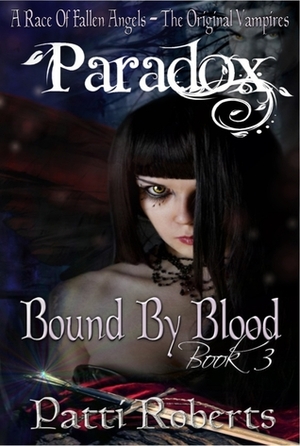 Bound By Blood by Patti Roberts