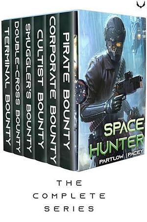 Space Hunter War: The Complete Series: A Military Sci-Fi Box Set by Rick Partlow, Rick Partlow, Pacey Holden