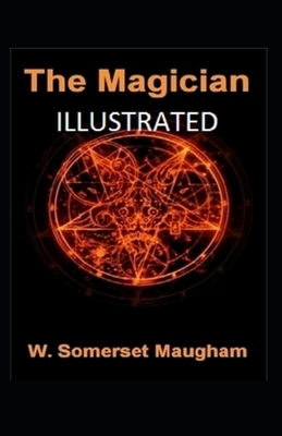 The Magician Illustrated by W. Somerset Maugham